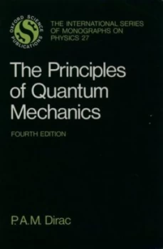 Image of The Principles of Quantum Mechanics by P. A. M Dirac Book