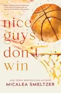 Image of nice guys dont win special edition