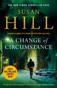 Image of A Change of Circumstance : Discover the million-copy bestselling Simon Serrailler series