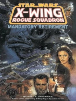 Image of Mandatory Retirement by Michael a Stackpole and Steve Crespo and John Nadeau and Chip Wallace and Jordi Ensign Paperback