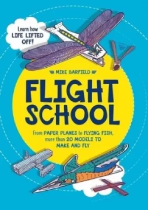 Image of Flight School by Mike Barfield