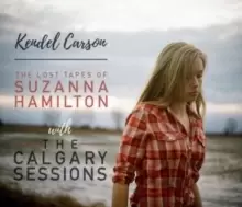 image of The Lost Tapes of Suzanna Hamilton With the Calgary Sessions