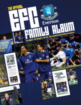 Image of The Official Efc Family Album by Alan Jewell and William Hughes and James Cleary Hardback