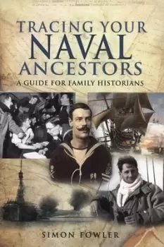 Image of Tracing your naval ancestors by Simon Fowler