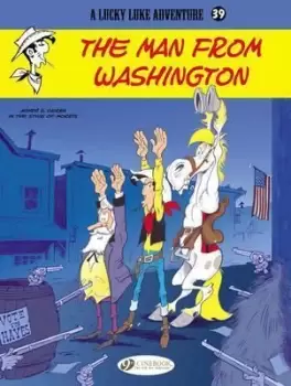 Image of Lucky Luke: Man from Washington Vol. 39 by Laurent Gerra