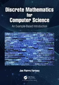 Image of Discrete Mathematics for Computer ScienceAn Example-Based Introduction
