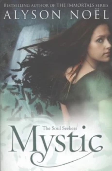 Image of Mystic by Alyson Noel Paperback
