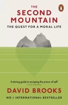 Image of The Second Mountain : The Quest for a Moral Life