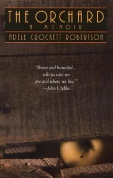 Image of The Orchard by Adele Crockett Robertson Book