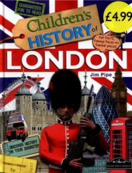 Image of Childrens History of London by Jim Pipe Paperback
