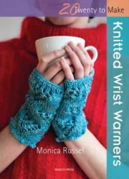 Image of Knitted Wrist Warmers by Monica Russel Paperback