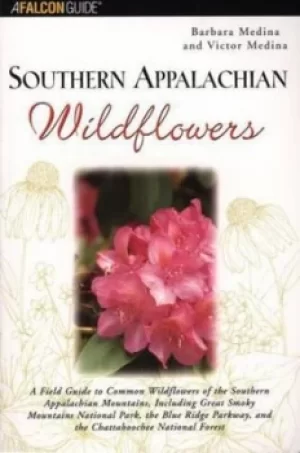 Image of Southern Appalachian wildflowers by Barbara F Medina
