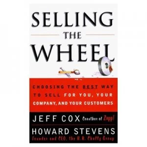 Image of Selling the Wheel by Jeff Cox Book