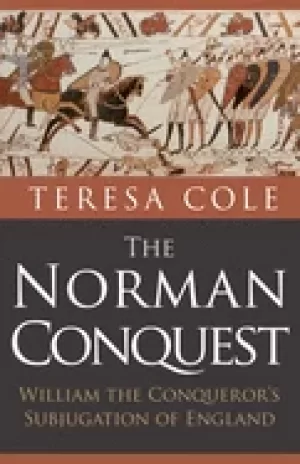 Image of norman conquest william the conquerors subjugation of england
