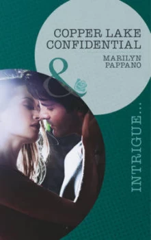 Image of Copper Lake Confidential by Marilyn Pappano Book