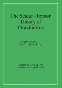 Image of The Scalar-Tensor Theory of Gravitation by Yasunori Fujii Hardback