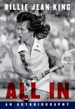Image of All In by Billie Jean King