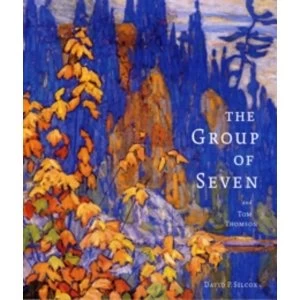 Image of The Group of Seven and Tom Thomson