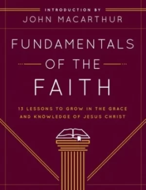 Image of Fundamentals of the Faith by Grace Community Church