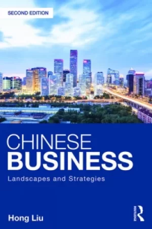 Image of Chinese BusinessLandscapes and Strategies