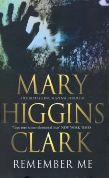 Image of Remember Me by Mary Higgins Clark Paperback