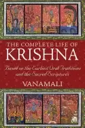 Image of complete life of krishna based on the earliest oral traditions and the sacr