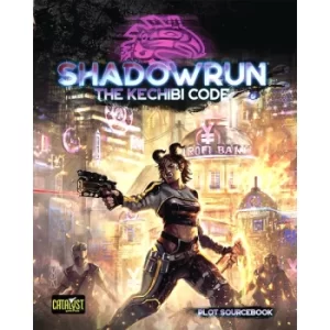 Image of Shadowrun The Kechibi Code