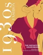 Image of 1930s fashion the definitive sourcebook