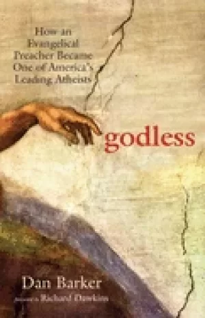 Image of godless how an evangelical preacher became one of americas leading atheists