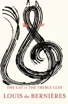 Image of The cat in the treble clef - Louis De Bernires - Hardback - Used