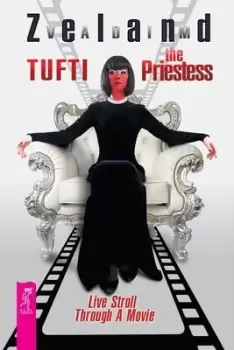 Image of Tufti the Priestess. Live Stroll Through A Movie by Vadim Zeland