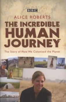 Image of The Incredible Human Journey by Alice Roberts Hardback