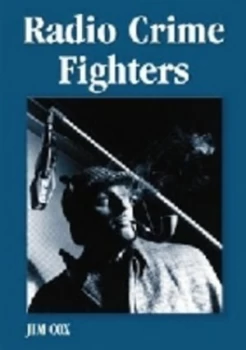 Image of Radio Crime Fighters Paperback