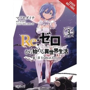 Image of Re Zero: Starting Life In Another World: Chapter 3: Truth Zero: Volume 3