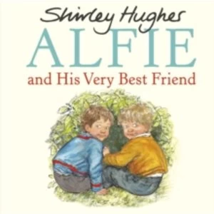 Image of Alfie and His Very Best Friend
