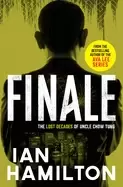 Image of finale the lost decades of uncle chow tung