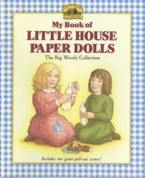 Image of My Book of Little House Paper Dolls by Laura Ingalls Wilder