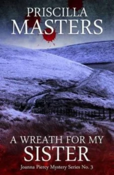 Image of A Wreath for My Sister by Priscilla Masters Paperback