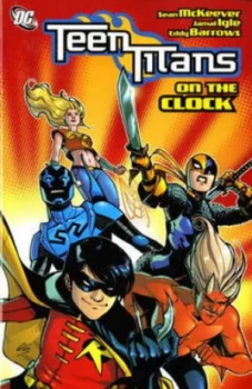 Image of On the Clock by Sean Mckeever and Eddy Barrows Paperback