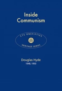 Image of Inside Communism by Douglas Hyde Book