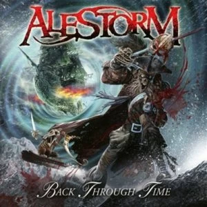 image of Back Through Time by Alestorm CD Album