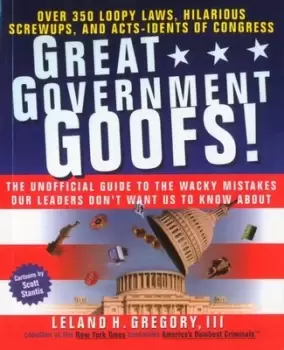 Image of Great government goofs by Leland Gregory