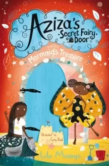 Image of Aziza's Secret Fairy Door and the Mermaid's Treasure
