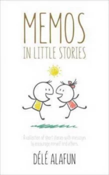 Image of Memos in Little Stories by D. K. Alafun Paperback