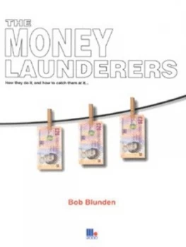 Image of The Money Launderers by Bob Blunden Paperback