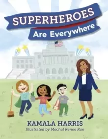 Image of Superheroes Are Everywhere