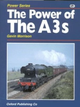 Image of The Power of the A3s by G. W Morrison Hardback