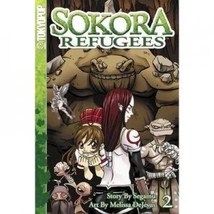 Image of Sokora Refugees. Volume 2 by Melissa Dejesus Paperback
