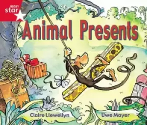 Image of Rigby Star Guided Reception Red Level Animal Presents Pupil Book single by Ms Claire Llewellyn