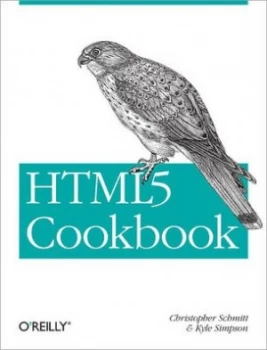 Image of Html5 Cookbook by Christopher Schmitt Book